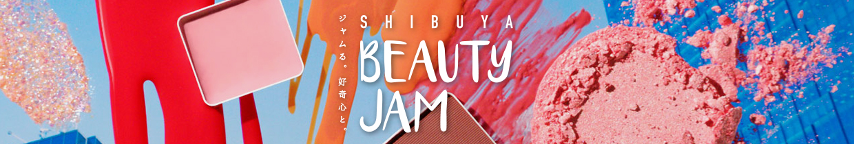 SHIBUYA BEAUTY JAM